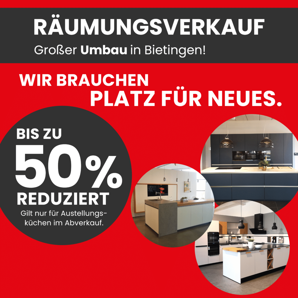 Aufgrund Räumungsverkauf bis zu 50% Rabatt auf Ausstellungsküchen
